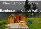 Camping Pods in Bamburate (Kalash) – Installation Continues