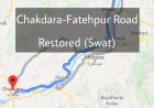 82KM Chakdarah-Fatehpur Road (Swat) Restored