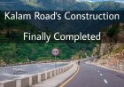 Construction of Kalam-Bahrain Road Completed
